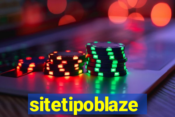 sitetipoblaze