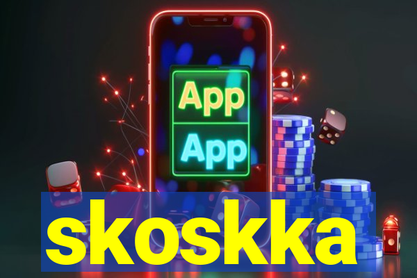 skoskka