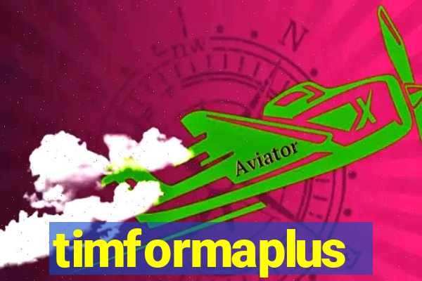 timformaplus