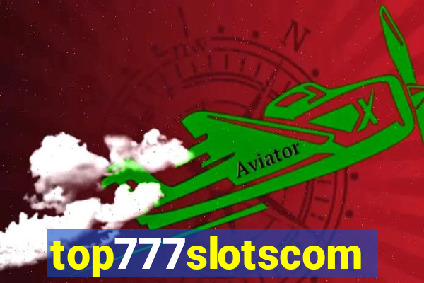 top777slotscom